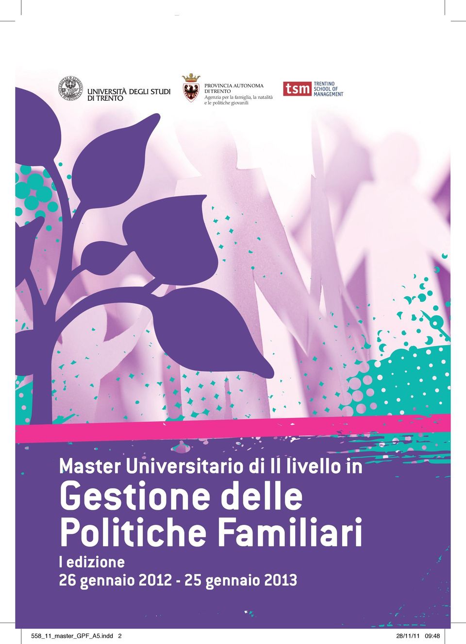 Universitario di II livello in Gestione delle Politiche Familiari I