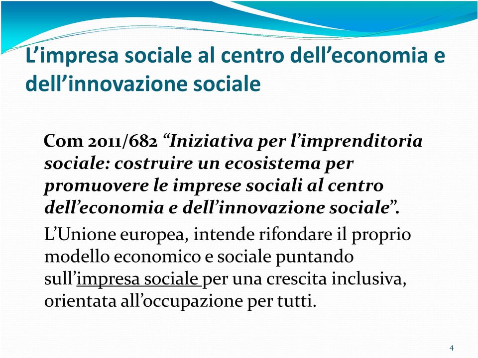 economia e dell innovazione sociale.