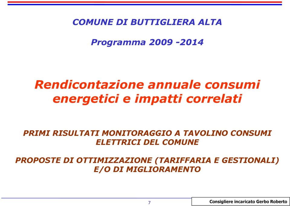 TAVOLINO CONSUMI ELETTRICI DEL COMUNE PROPOSTE DI OTTIMIZZAZIONE