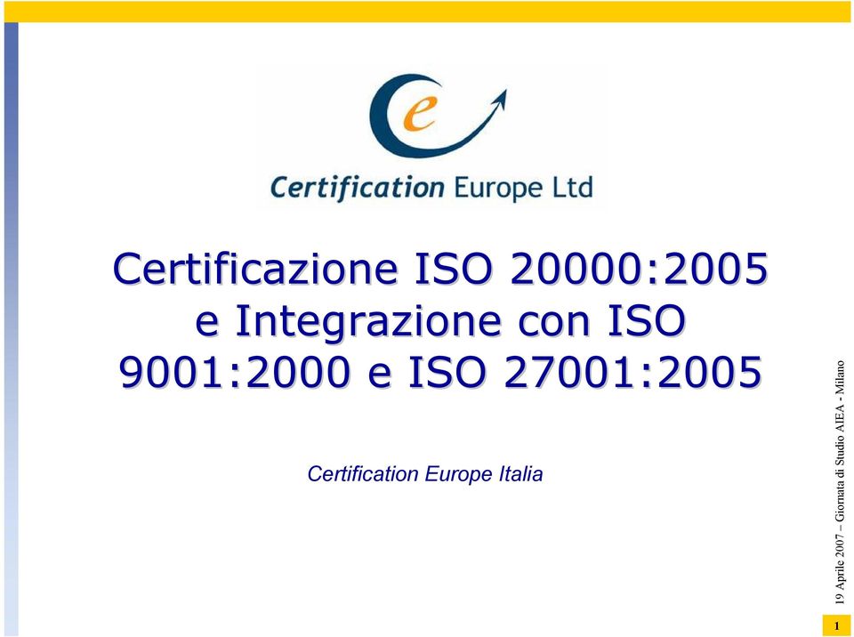 con ISO 9001:2000 e ISO
