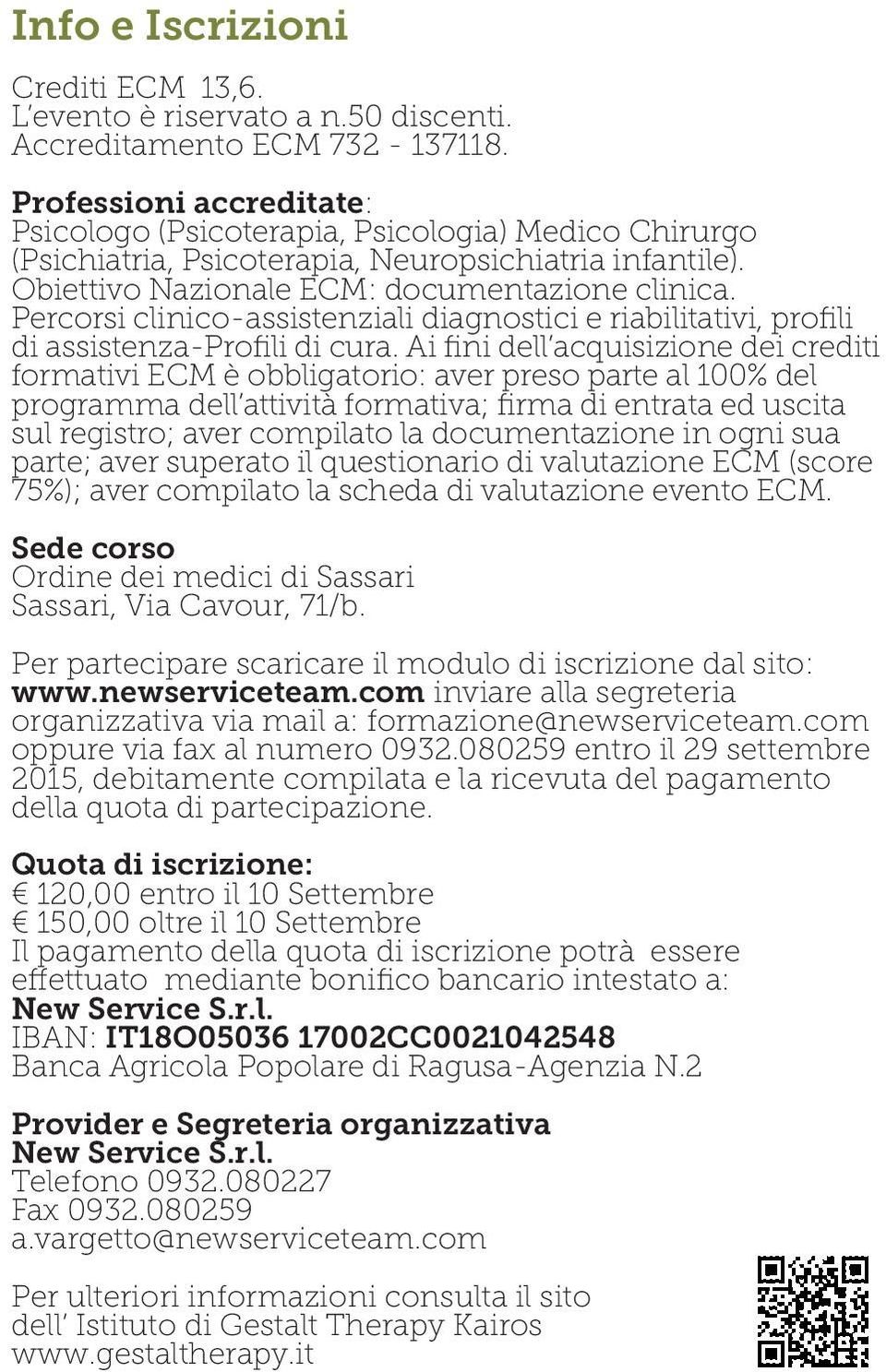 Percorsi clinico-assistenziali diagnostici e riabilitativi, profili di assistenza-profili di cura.