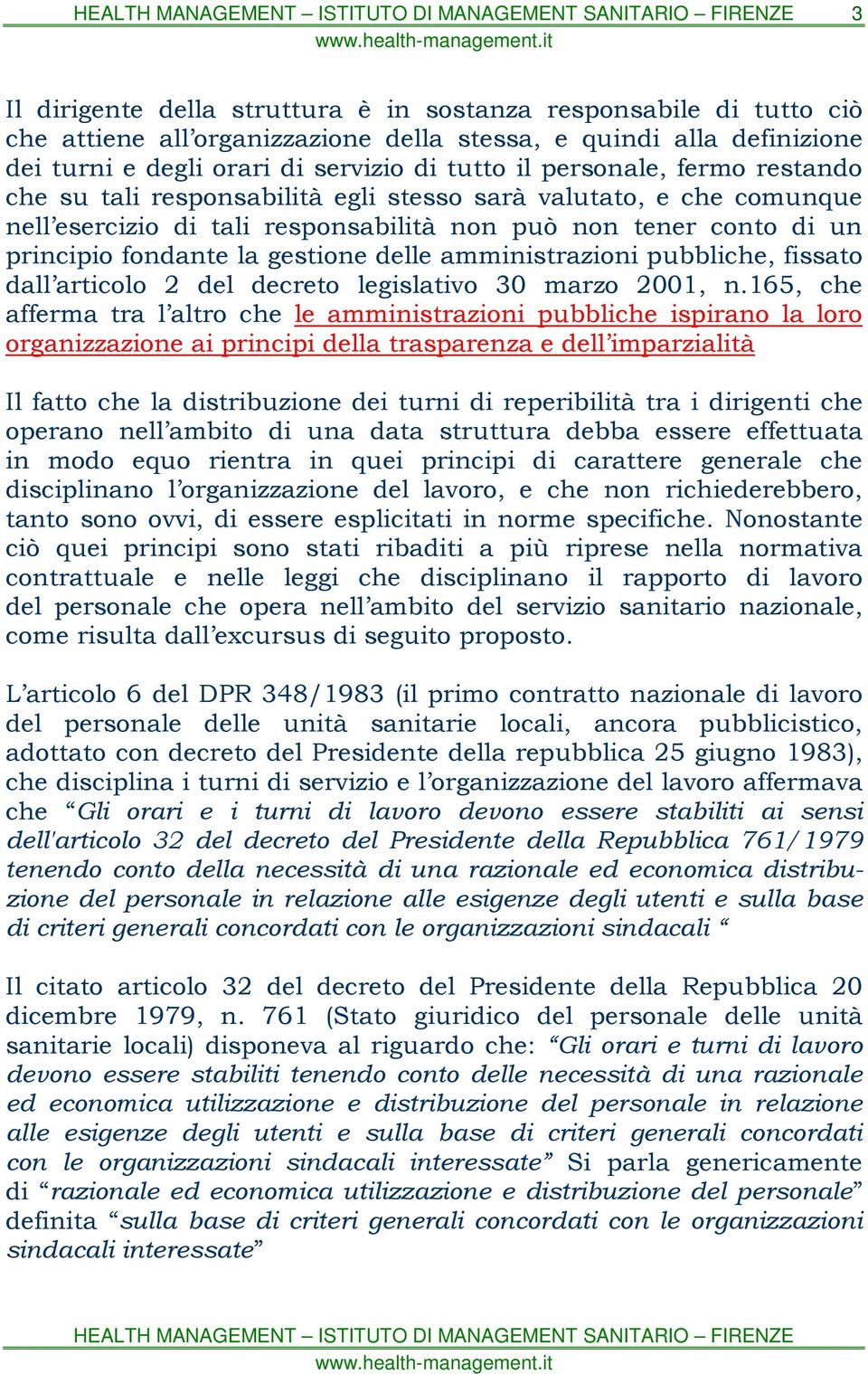 amministrazioni pubbliche, fissato dall articolo 2 del decreto legislativo 30 marzo 2001, n.