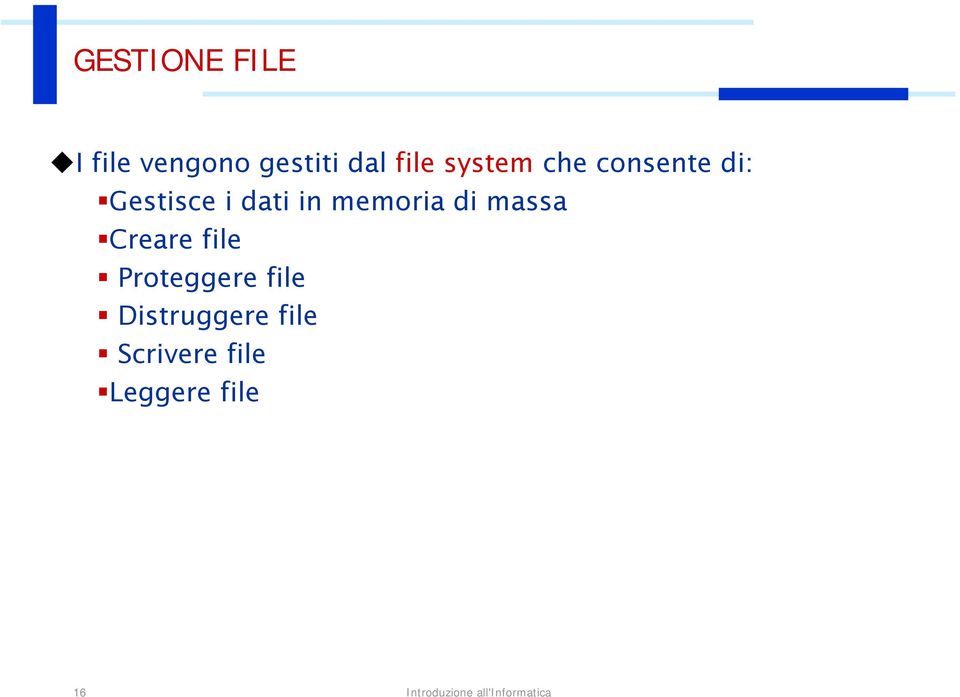 in memoria di massa Creare file Proteggere