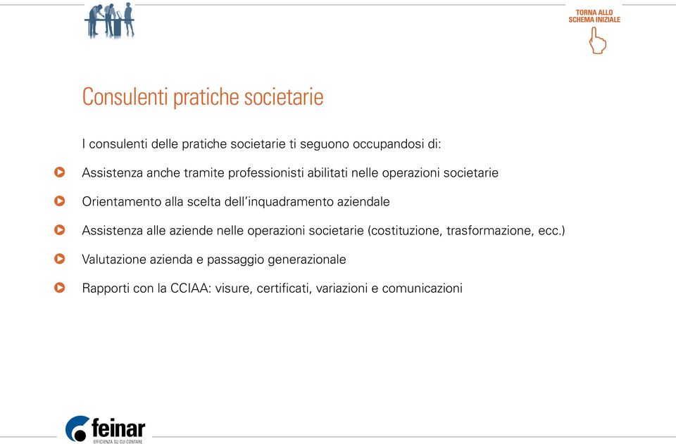 inquadramento aziendale Assistenza alle aziende nelle operazioni societarie (costituzione, trasformazione,