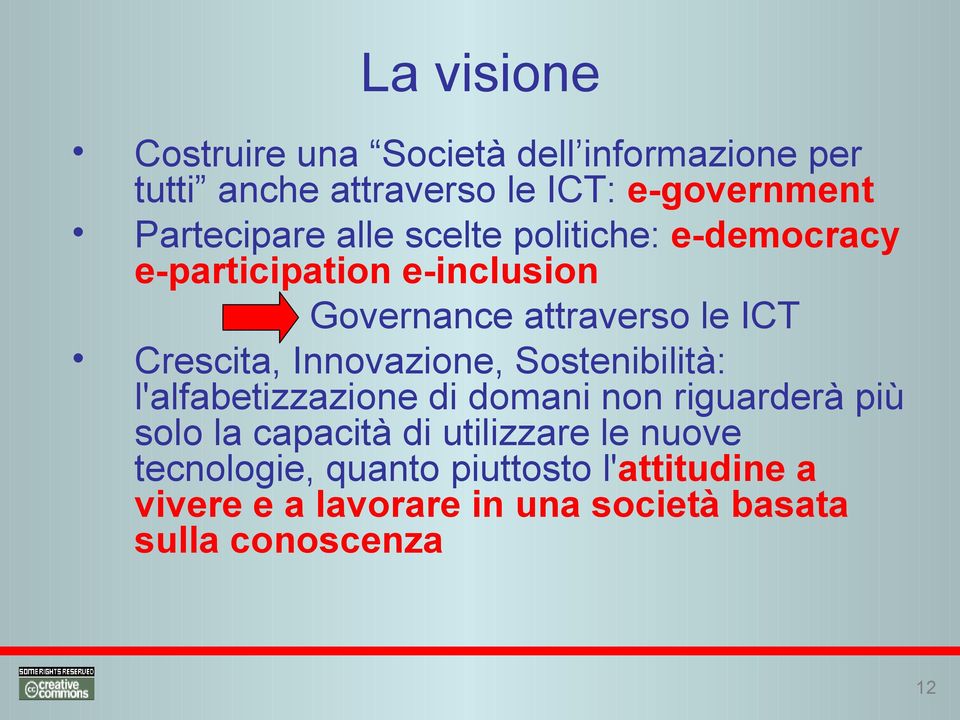 Crescita, Innovazione, Sostenibilità: l'alfabetizzazione di domani non riguarderà più solo la capacità di