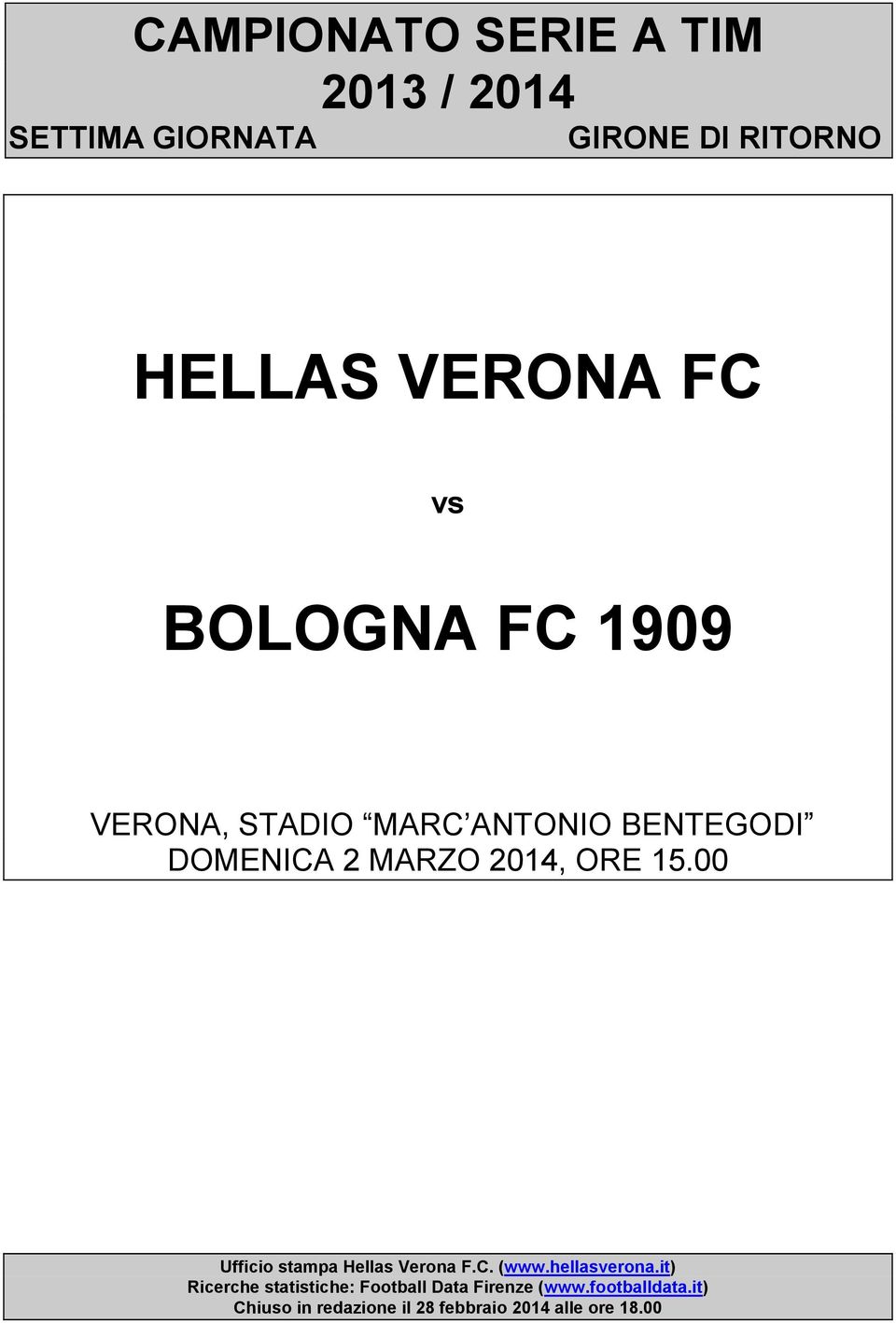 Ufficio stampa Hellas Verona F.C. (www.hellasverona.
