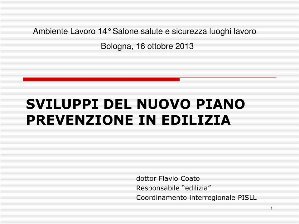 PIANO PREVENZIONE IN EDILIZIA dottor Flavio Coato