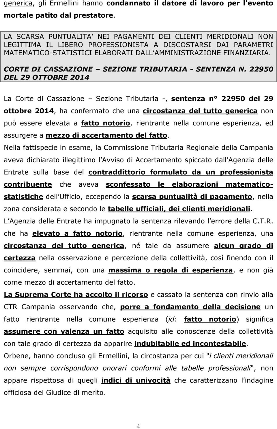 CORTE DI CASSAZIONE SEZIONE TRIBUTARIA - SENTENZA N.