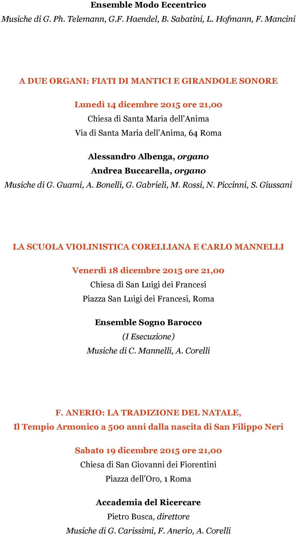 Buccarella, organo Musiche di G. Guami, A. Bonelli, G. Gabrieli, M. Rossi, N. Piccinni, S.