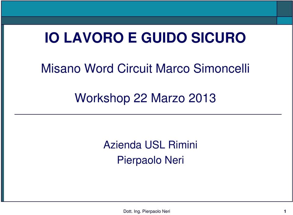 Marzo 2013 Azienda USL Rimini