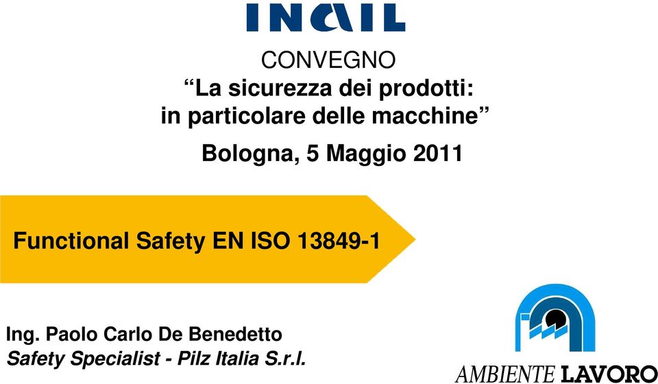 2011 Functional Safety EN ISO 13849-1 Ing.