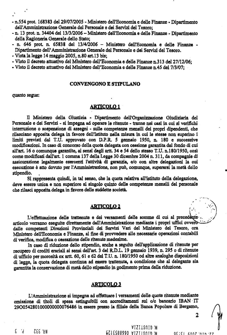 so art. 13 bis;.. Visto il decreto attuativo del Ministero dell'economia e delle Finanze n.