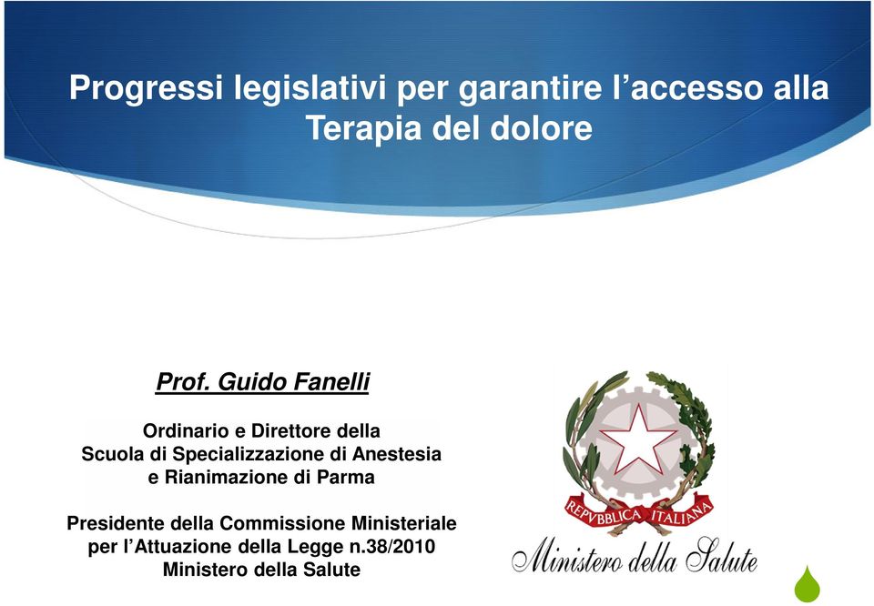 Specializzazione di Anestesia e Rianimazione di Parma Presidente della