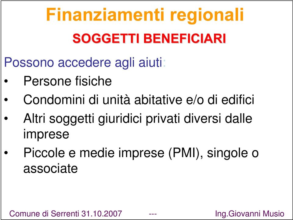 e/o di edifici Altri soggetti giuridici privati diversi