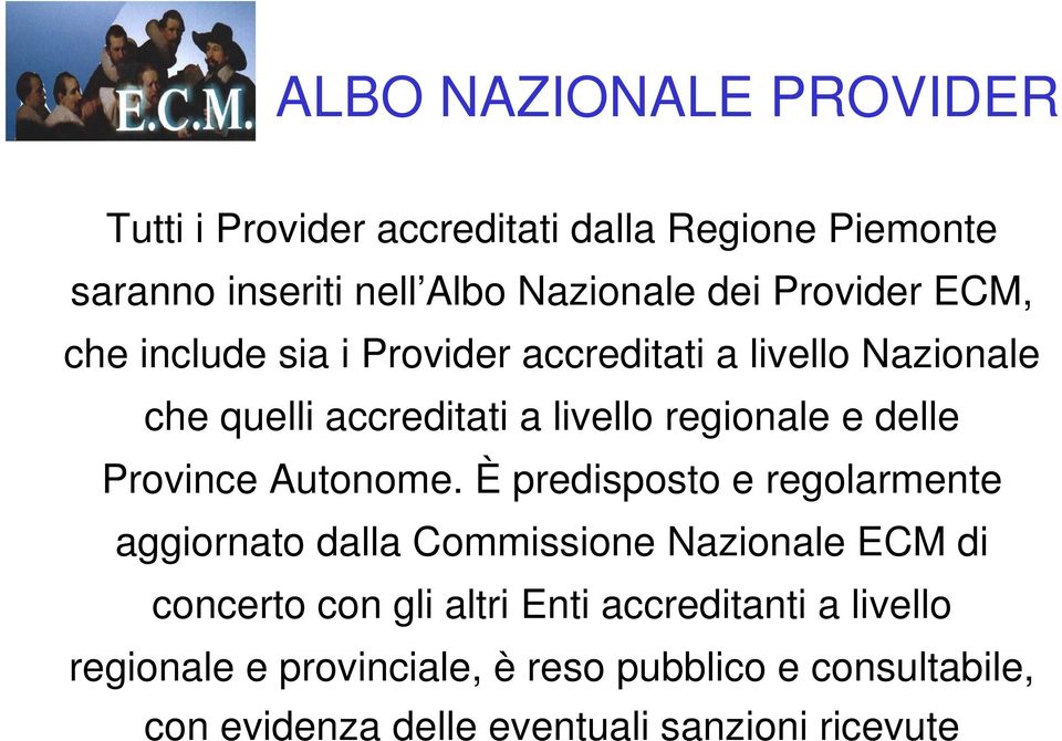 delle Province Autonome.