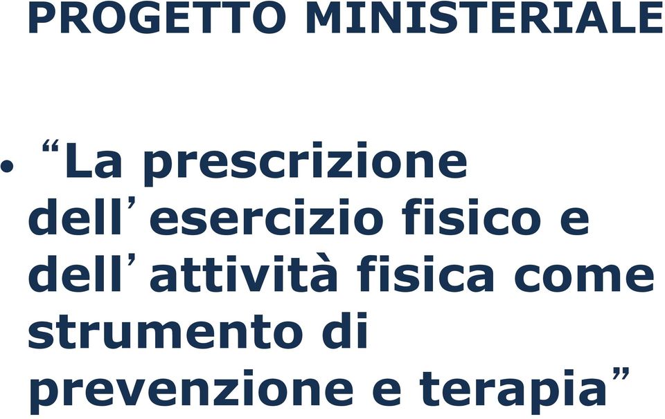 fisico e dell attività fisica