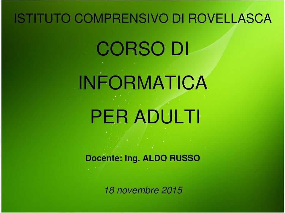 INFORMATICA PER ADULTI