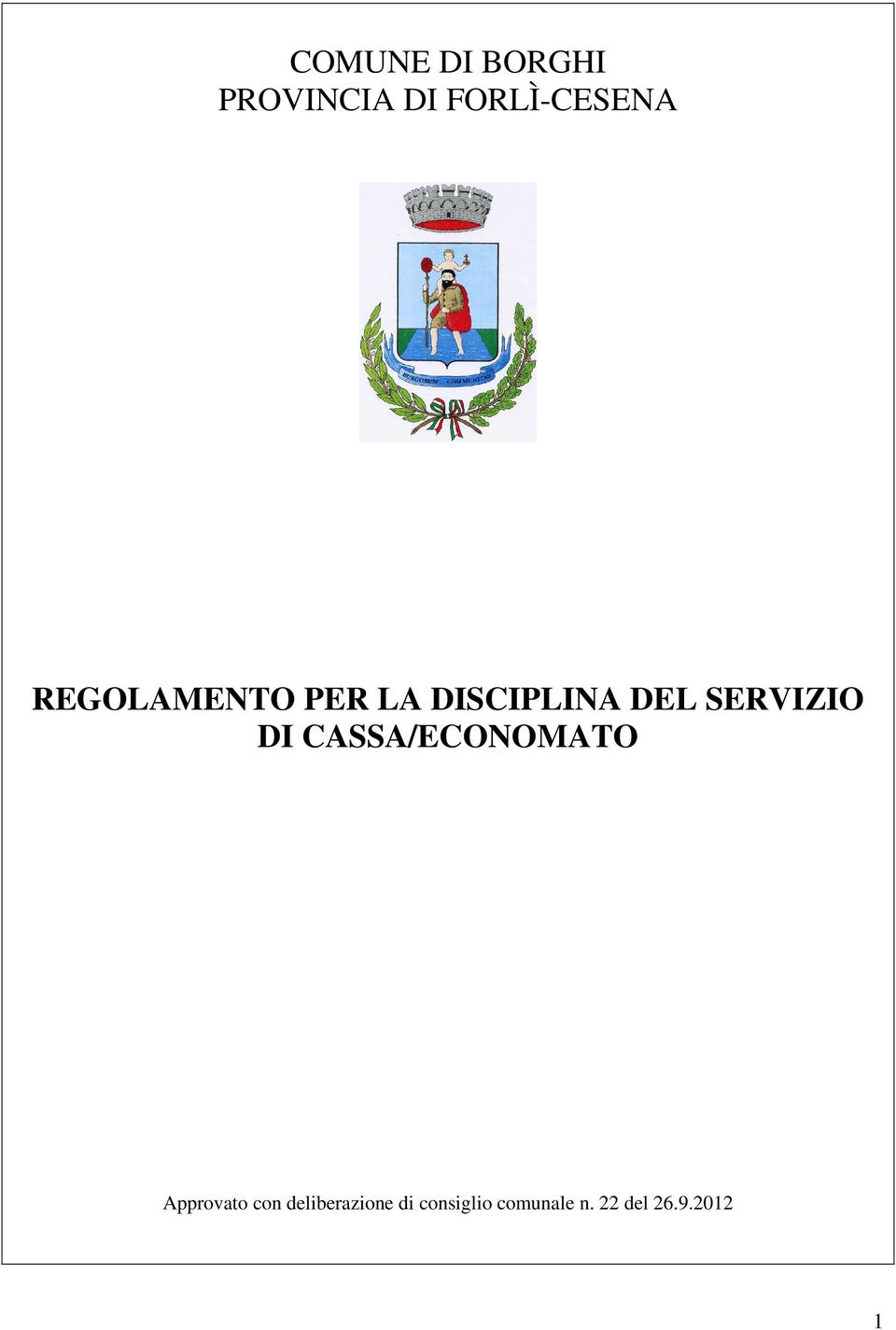 DI CASSA/ECONOMATO Approvato con