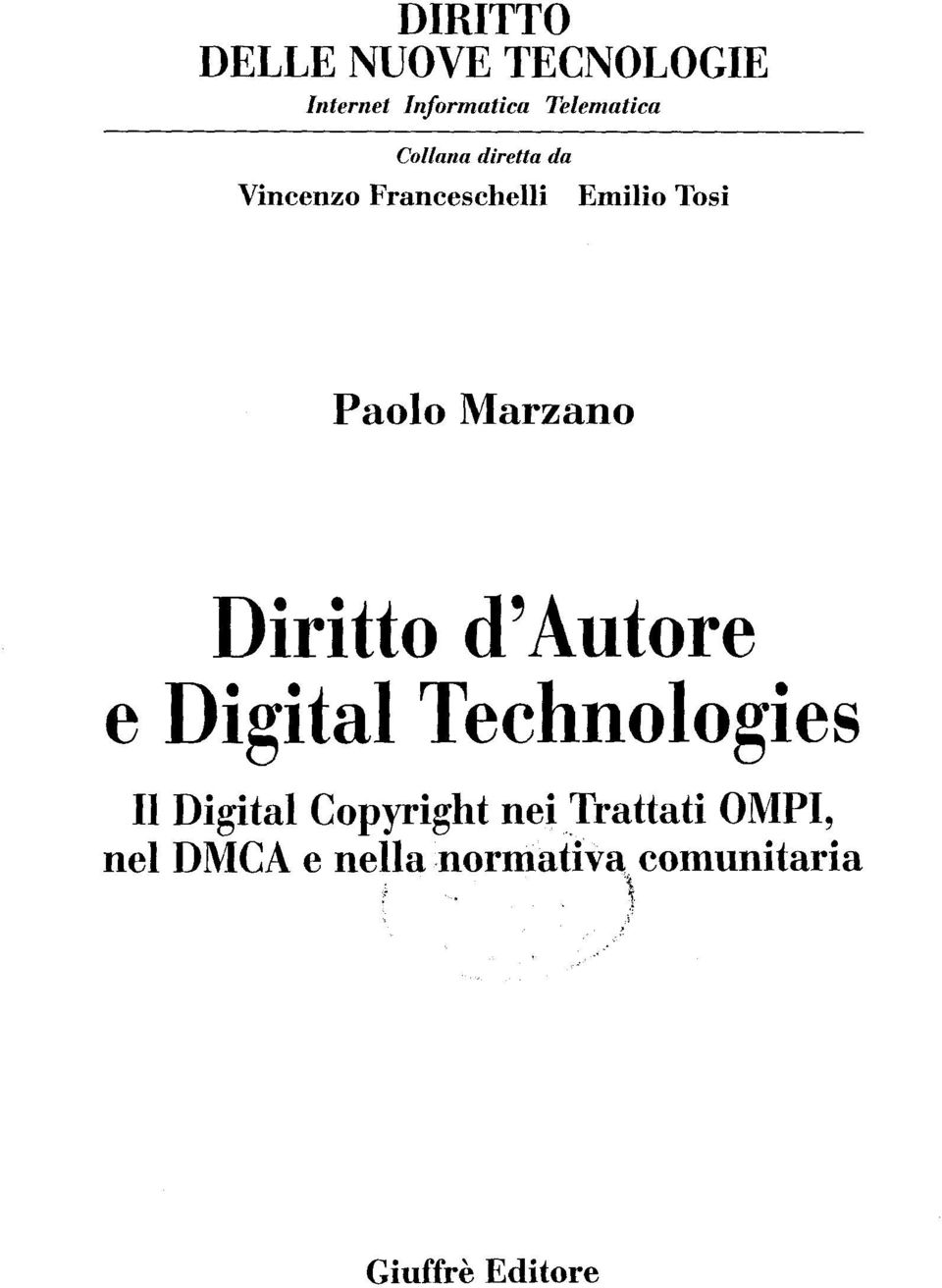 Marzano Diritto d'autore e Digital Technologies II Digital