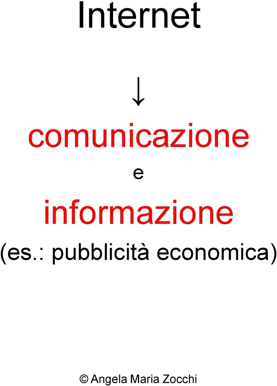 informazione (es.