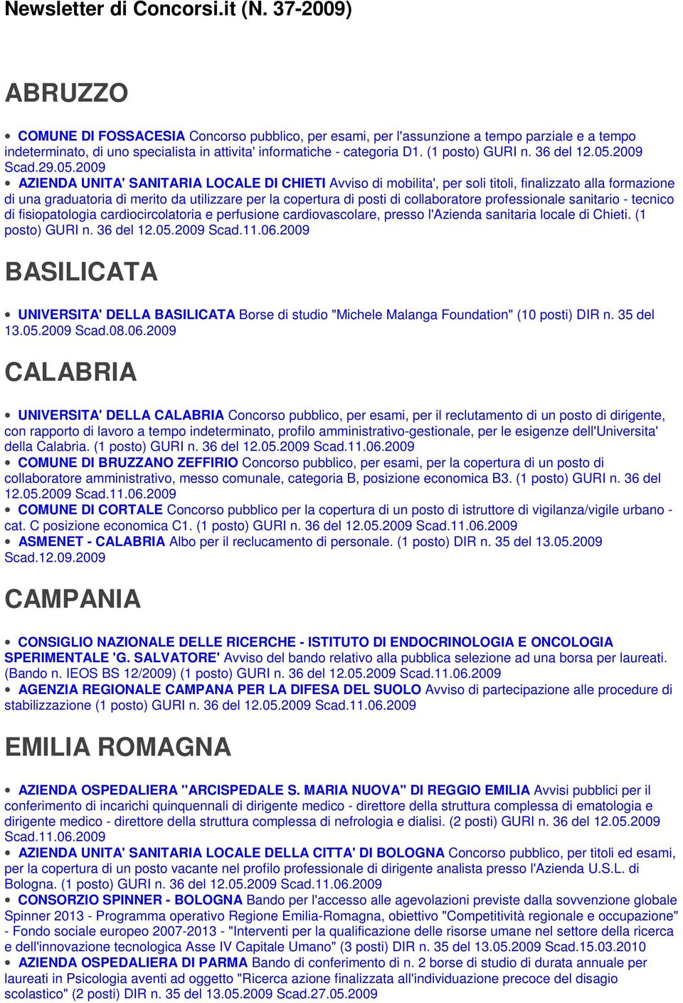 (1 posto) GURI n. 36 del 12.05.