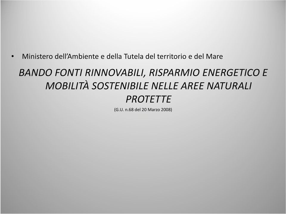 RISPARMIO ENERGETICO E MOBILITÀ SOSTENIBILE