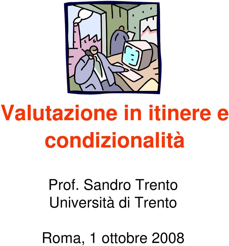 Sandro Trento Università