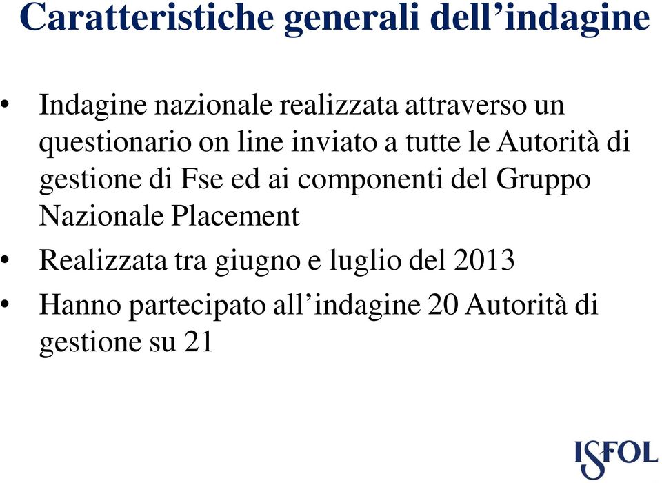 di Fse ed ai componenti del Gruppo Nazionale Placement Realizzata tra