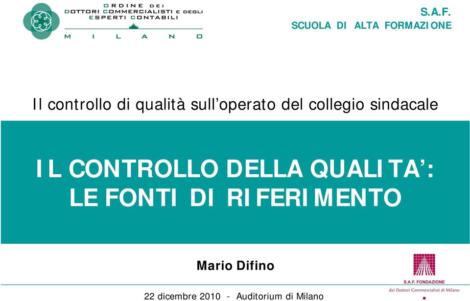 sull operato del collegio sindacale IL CONTROLLO