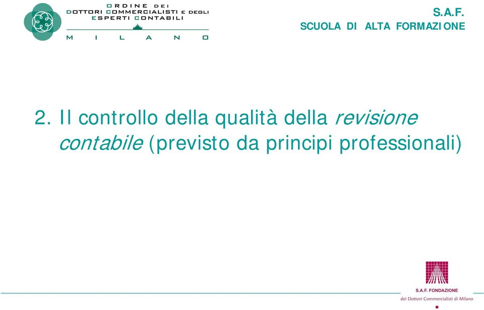 Il controllo della qualità