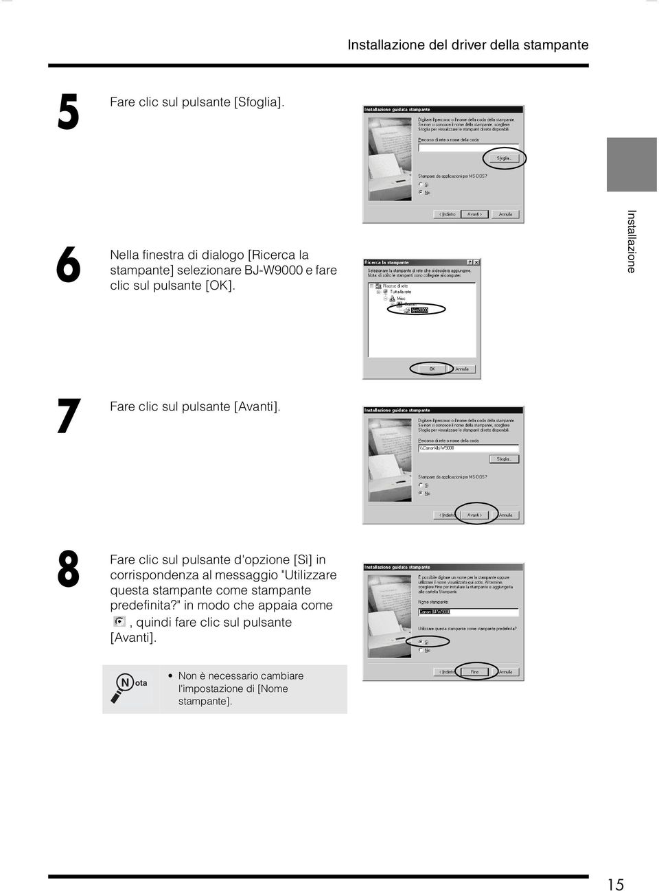 Installazione 7 clic sul pulsante [Avanti].