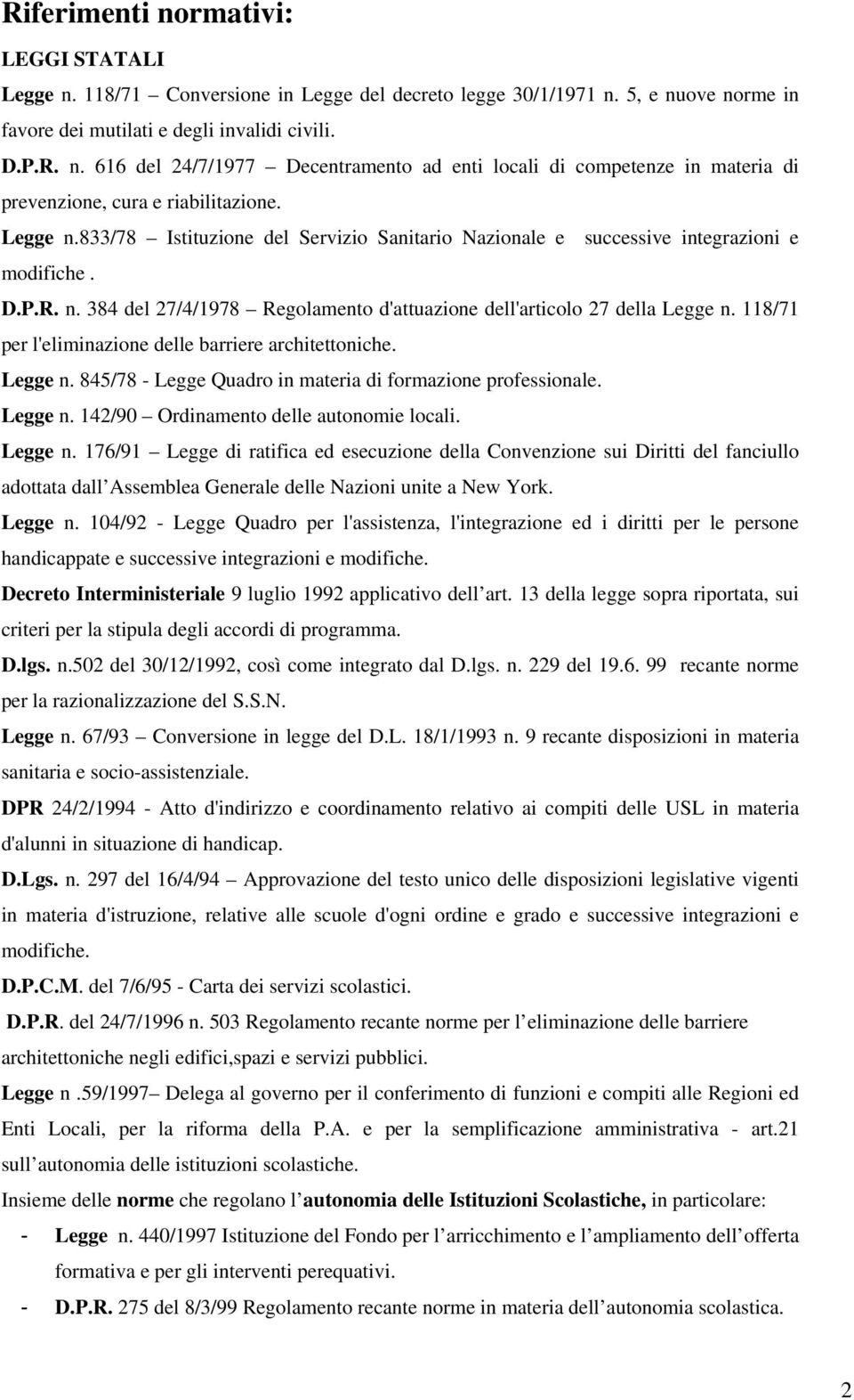 118/71 per l'eliminazione delle barriere architettoniche. Legge n.