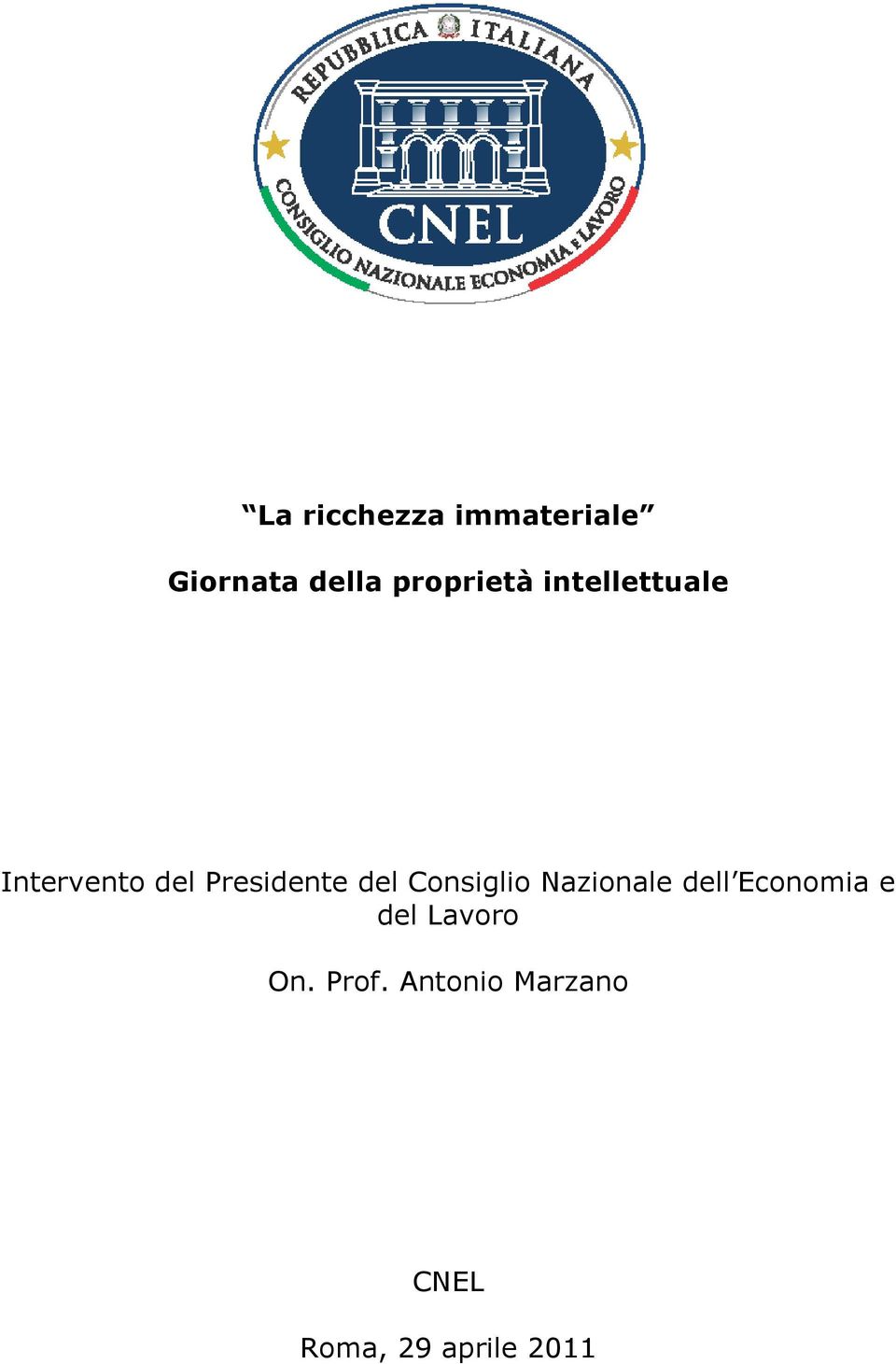 Presidente del Consiglio Nazionale dell