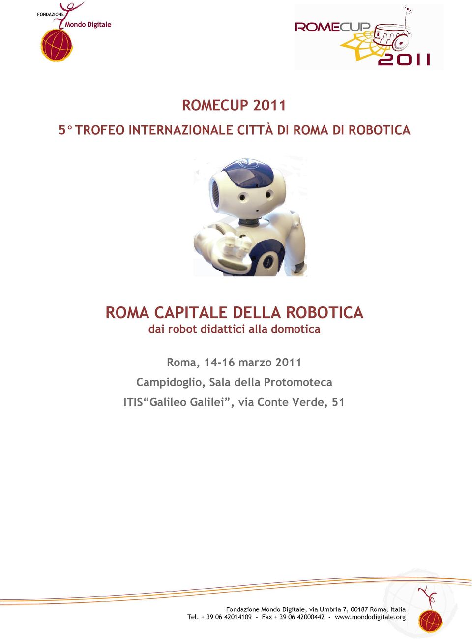 didattici alla domotica Roma, 14-16 marzo 2011