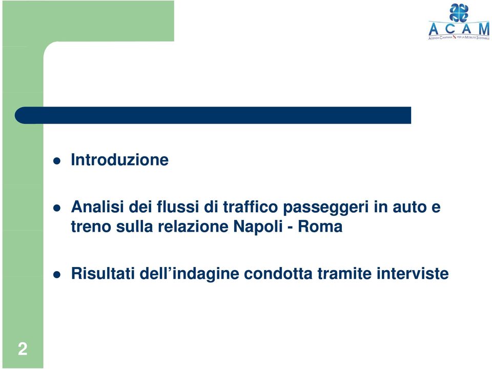 sulla relazione Napoli - Roma