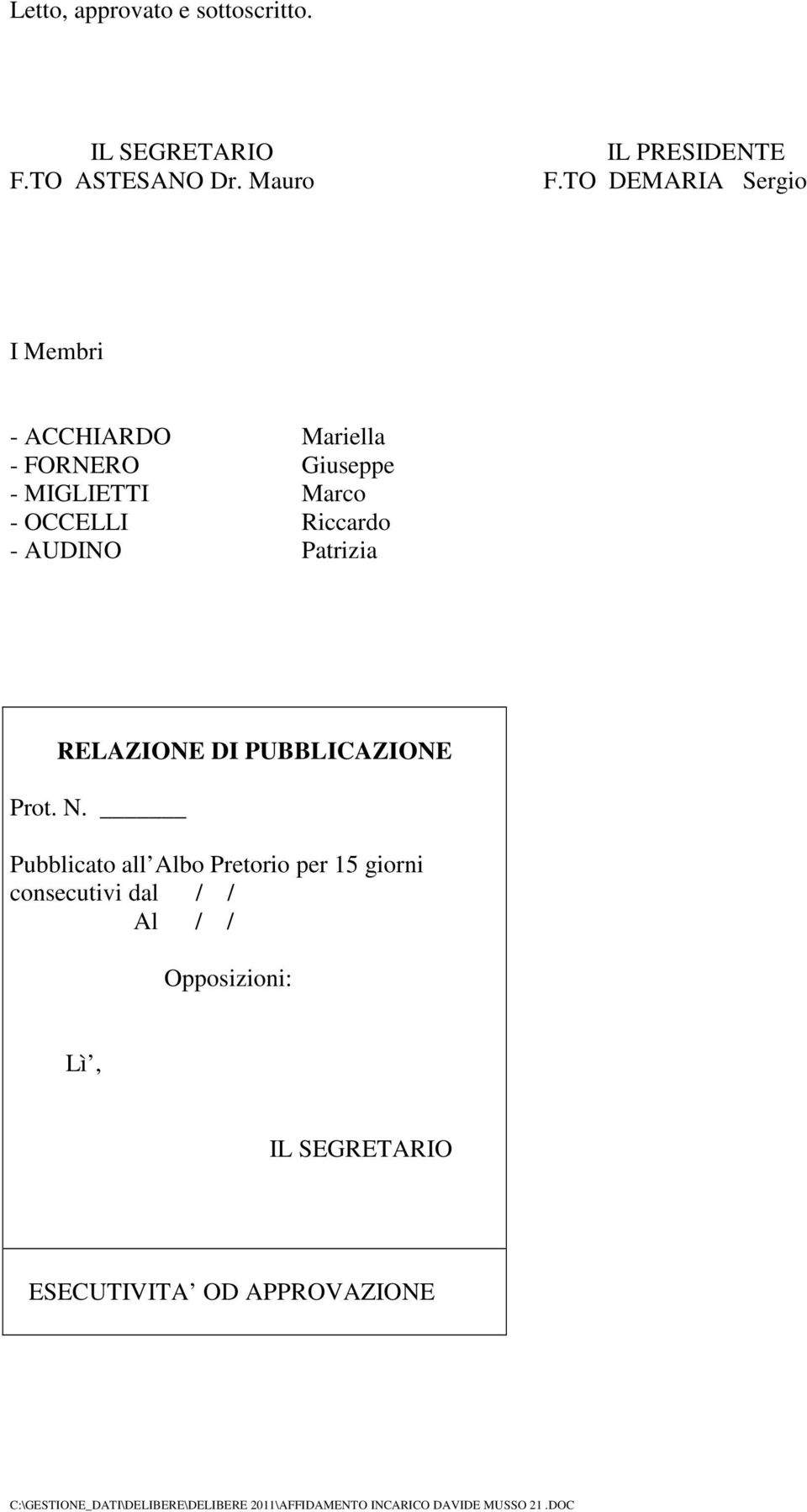 OCCELLI Riccardo - AUDINO Patrizia RELAZIONE DI PUBBLICAZIONE Prot. N.