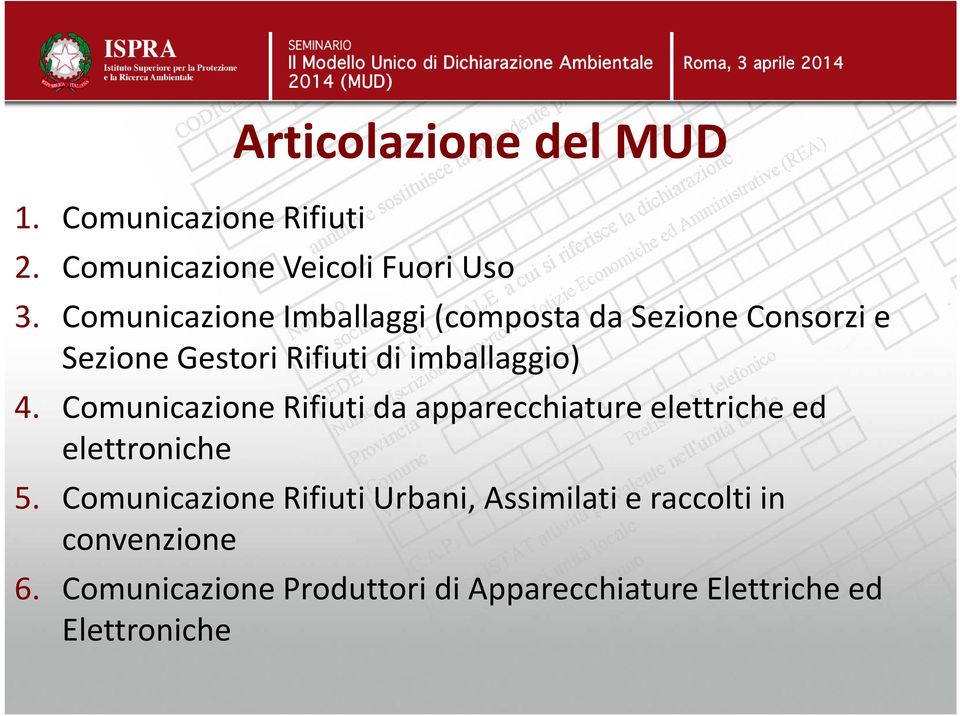 Comunicazione Rifiuti da apparecchiature elettriche ed elettroniche 5.