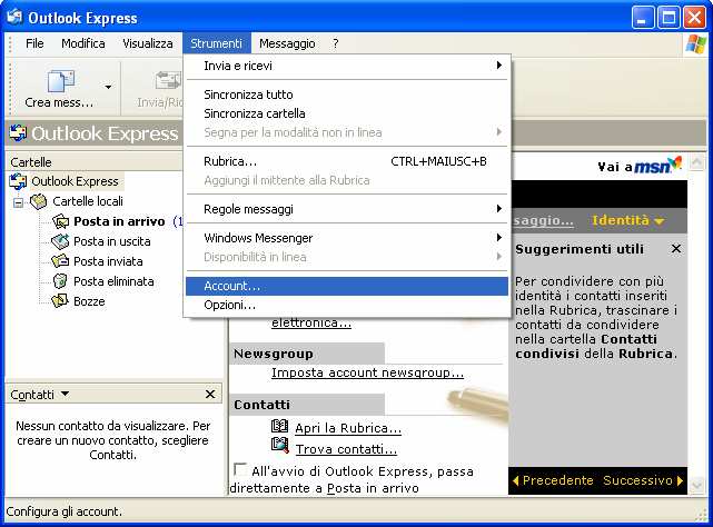 A) CONFIGURAZIONE DI UN ACCOUNT DYLOG PEC Outlook Express Per configurare un client di