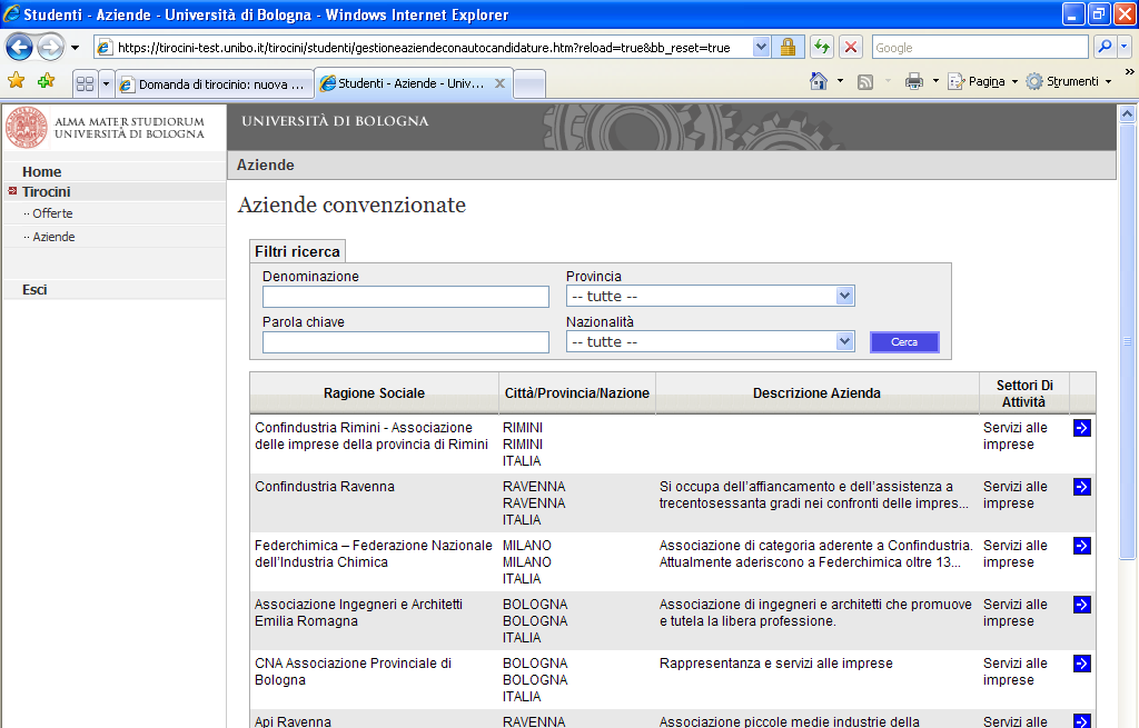 Ecco cosa devi fare PASSO PER PASSO - 3 A questo punto è visibile l elenco delle aziende convenzionate con l Ateneo di Bologna e puoi
