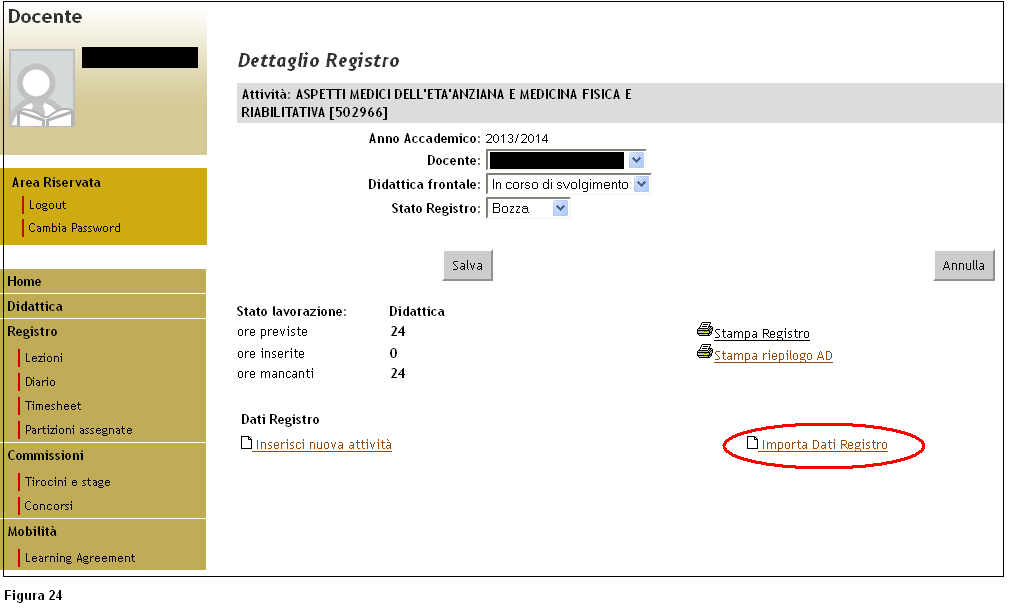 1.2.7 Copia attività del registro E possibile, attraverso i comandi Export Dati Registro ed Importa Dati Registro, copiare le attività immesse in un registro da un anno accademico a quello o quelli