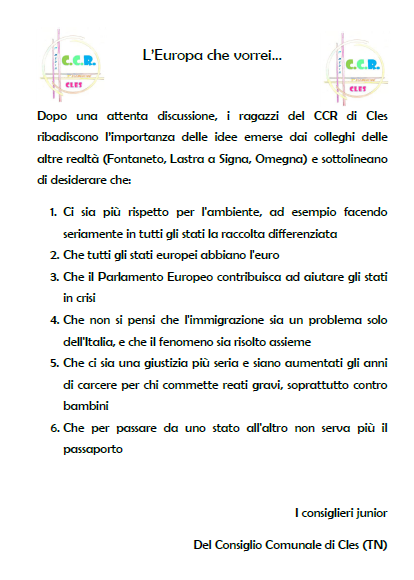 14. L Europa che vorrei Collaborazione con altri CCR italiani per individuare alcune linee guida sull Europa del