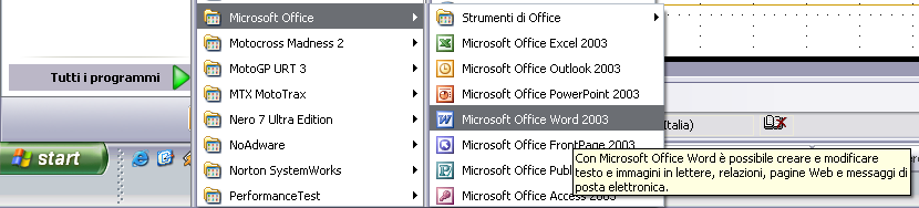 Aprire un programma di elaborazione testi Start Programmi Micorsoft Office Microsoft Word Se il mouse rimane per qualche secondo sul