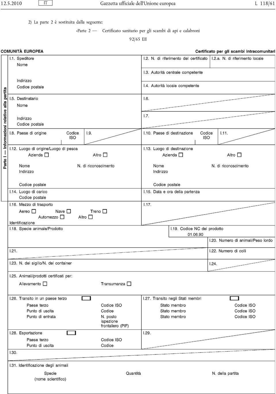 dalla seguente: «Parte 2 Certificato