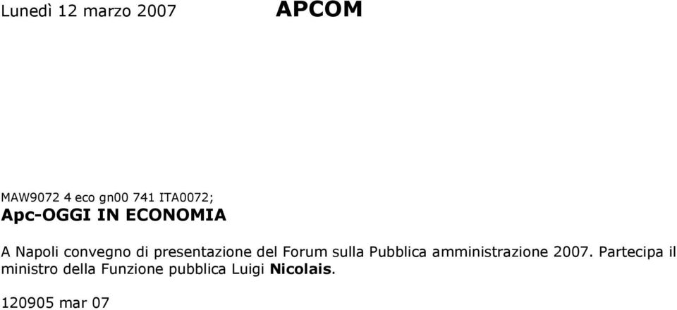 Forum sulla Pubblica amministrazione 2007.