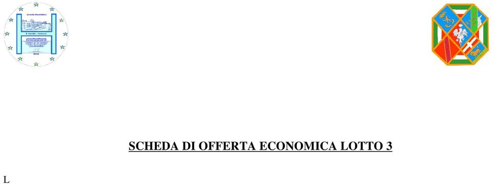 informazioni sotto indicate saranno trattate ai sensi del D.Lgs. 30.06.2003 n. 196.