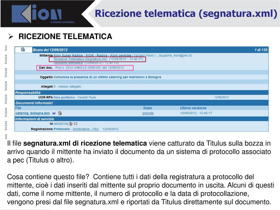 associato a pec (Titulus o altro). Cosa contiene questo file?