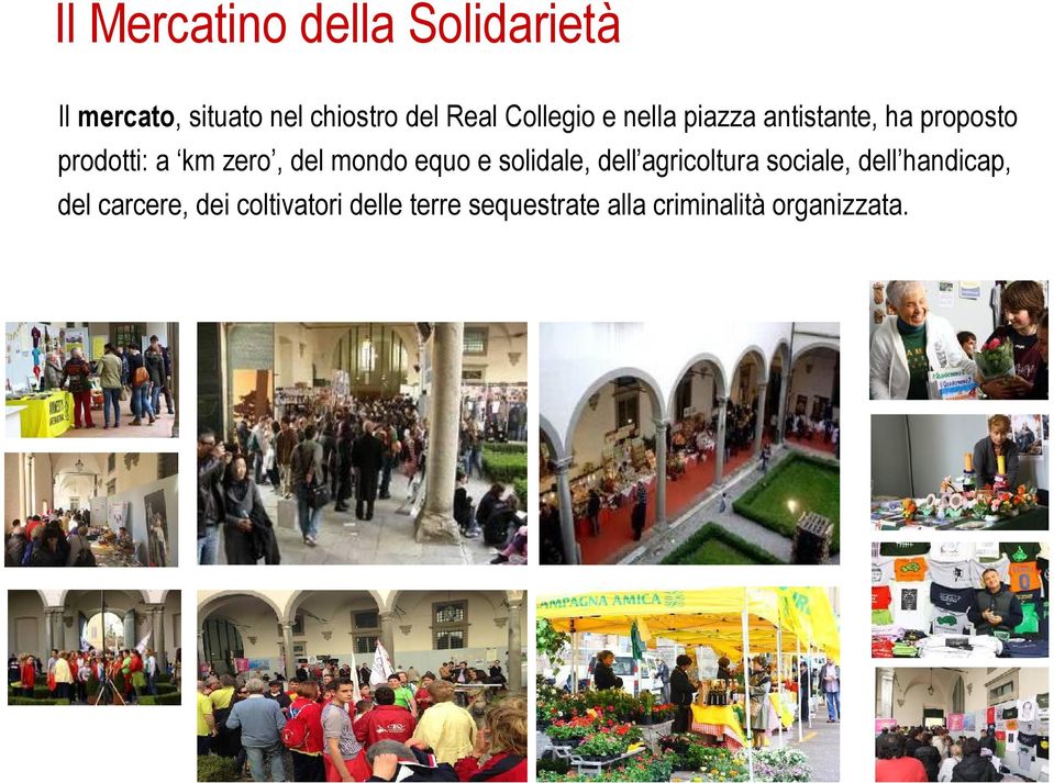 mondo equo e solidale, dell agricoltura sociale, dell handicap, del