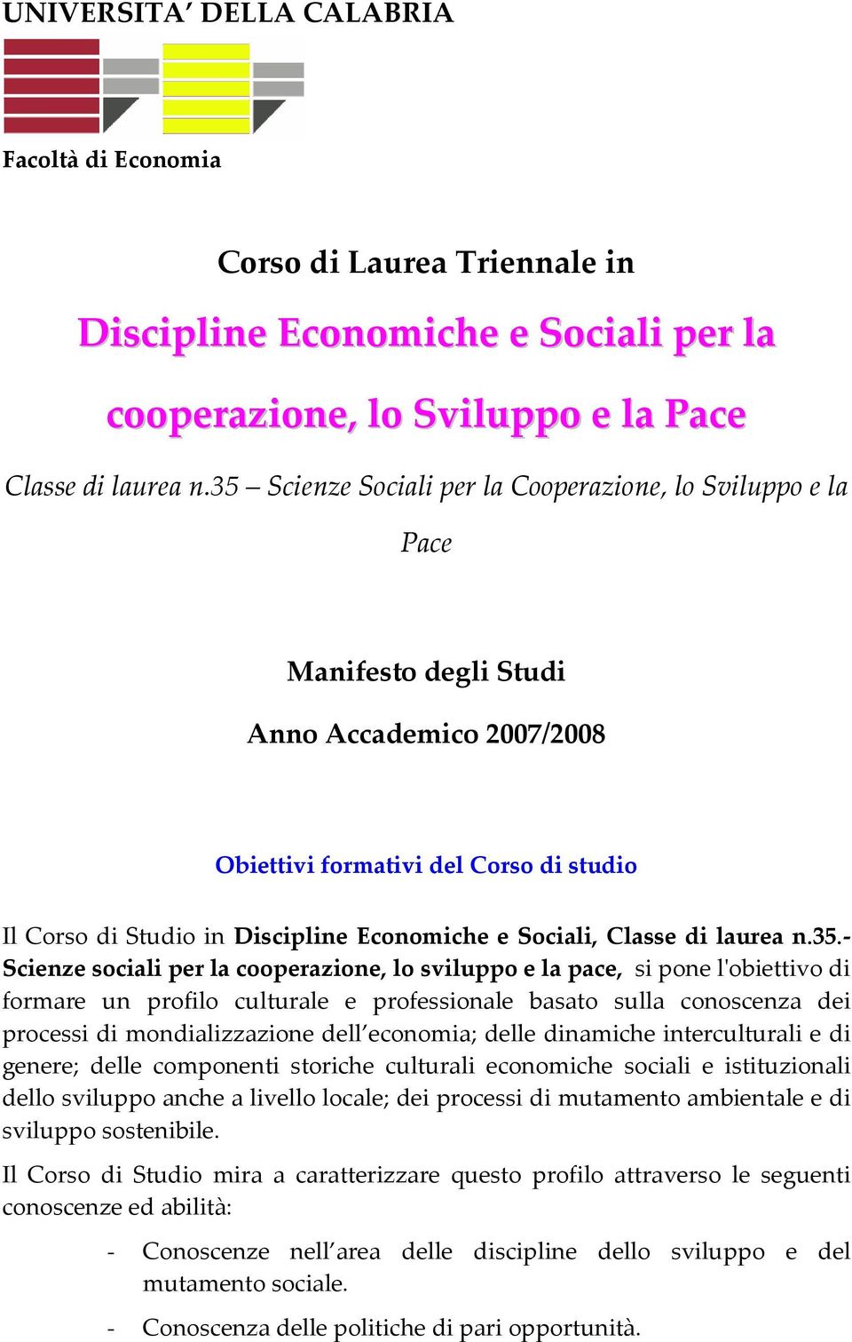 Sociali, Classe di laurea n.35.