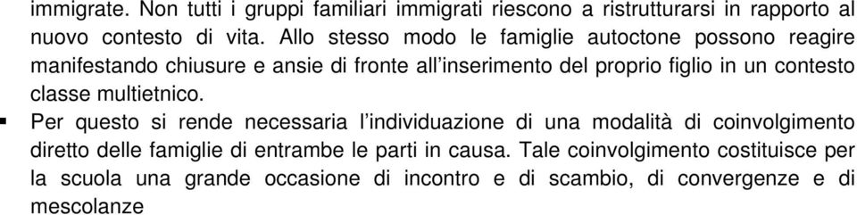 un contesto classe multietnico.