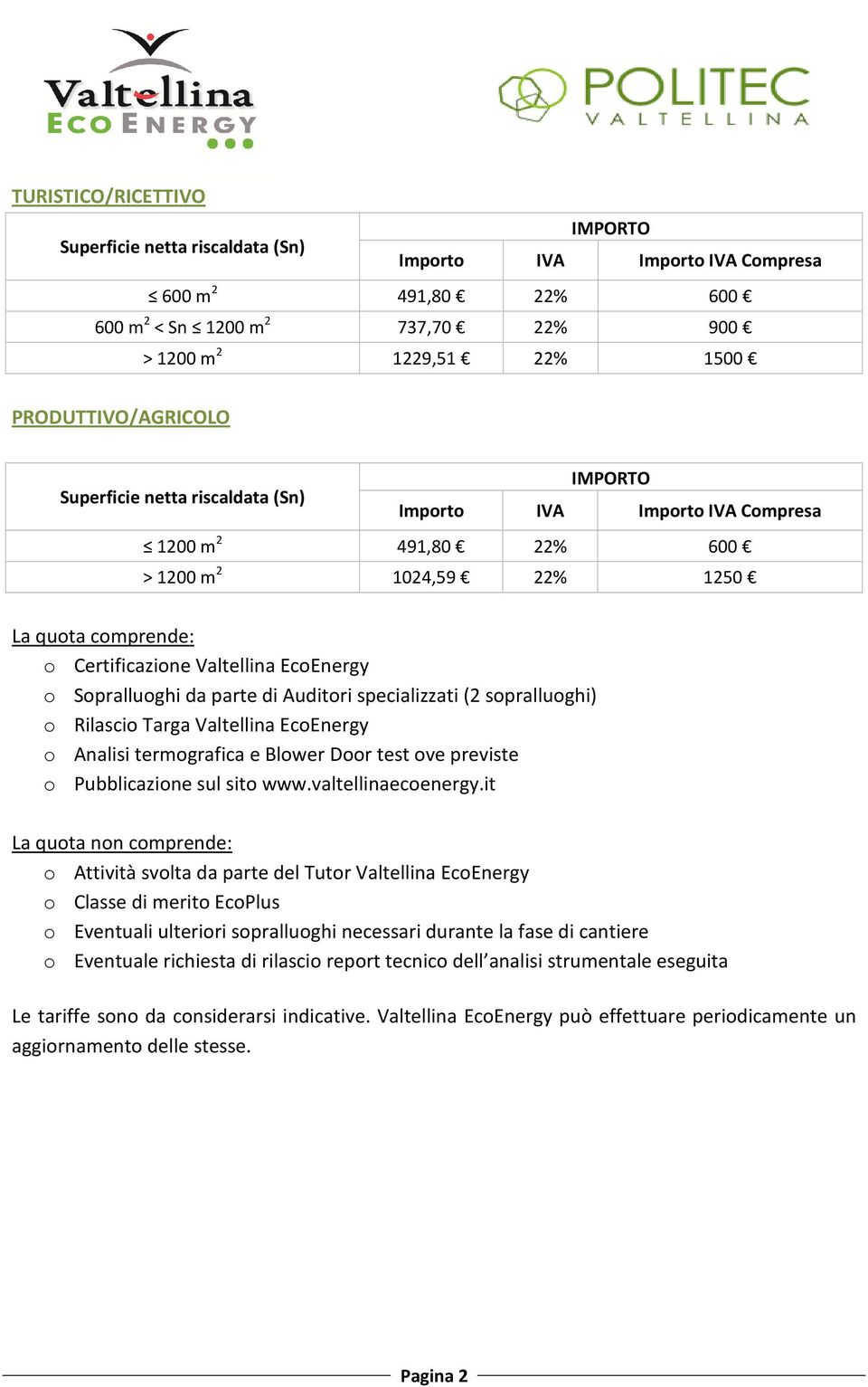 Pubblicazione sul sito www.valtellinaecoenergy.